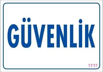 Güvenlik Uyarı Levhası 17,5X25 Kod:1717