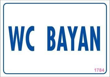 Wc Uyarı Levhası 17,5X25 Kod:1784