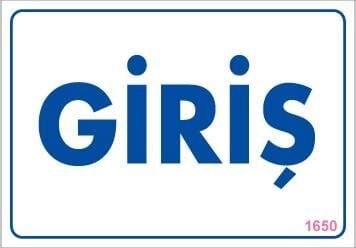 Giriş Uyarı Levhası 17,5X25 Kod:1650