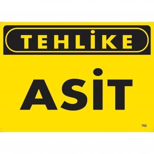 Tehlike Asit Uyarı Levhası 25X35 Kod:762