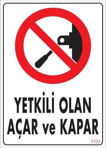 Yetkili Elektrik Uyarı Levhası 25X35 Kod:1103