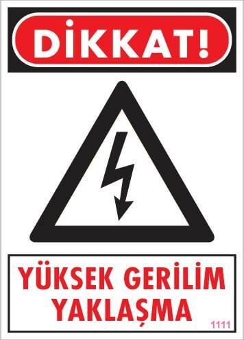 Yüksek Gerilim Uyarı Levhası 25X35 Kod:1111