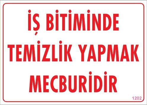 Temizlik Düzen Uyarı Levhası 25X35 Kod:1202