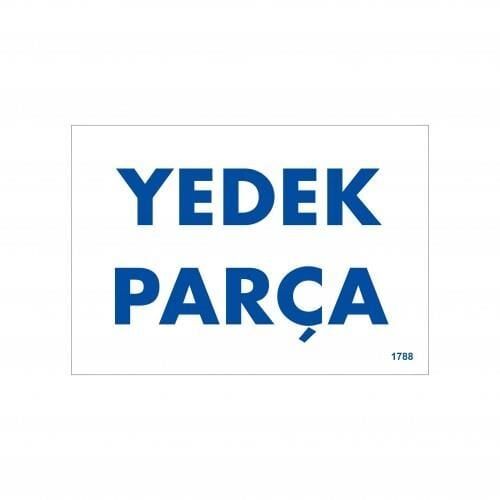 Yedek Parça Uyarı Levhası 17,5X25 Kod:1788