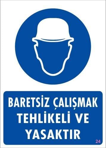 Baret Giy Uyarı Levhası 25X35 Kod:24